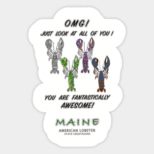 Lobster, Lobsters, Maine, funny sayings, OMG! Sticker